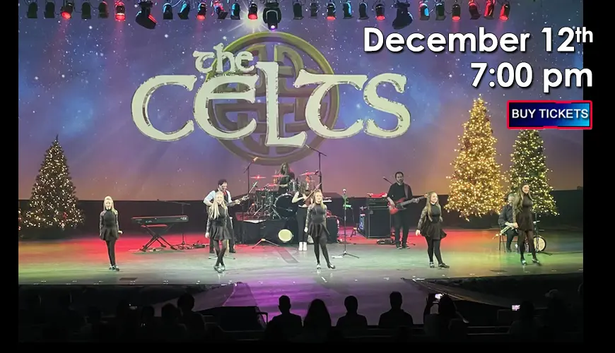 Christmas with the Celts - LIVE in Concert at the Williams Center Auditorium - 7:00 pm on December 12, 2026